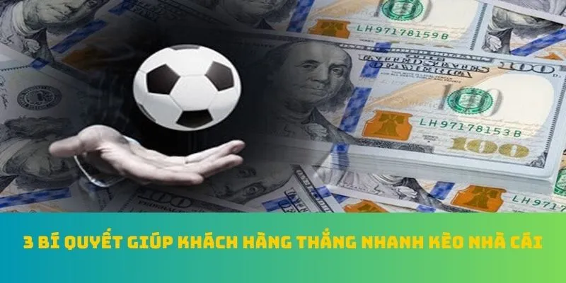Cá Độ Bóng Đá QQ88 - Top 1 BXH Kèo Nhà Cái Xuất Sắc Nhất Năm 5 3 bí quyết giúp khách hàng thắng nhanh kèo nhà cái