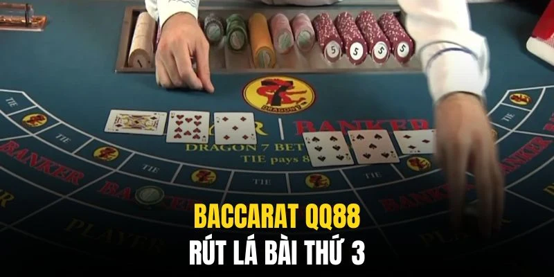 Baccarat QQ88 - Từ Luật Chơi Chi Tiết Đến Bí Quyết Thắng Lớn 4 Rút lá bài thứ 3 tạo ra nét độc đáo cho trò chơi